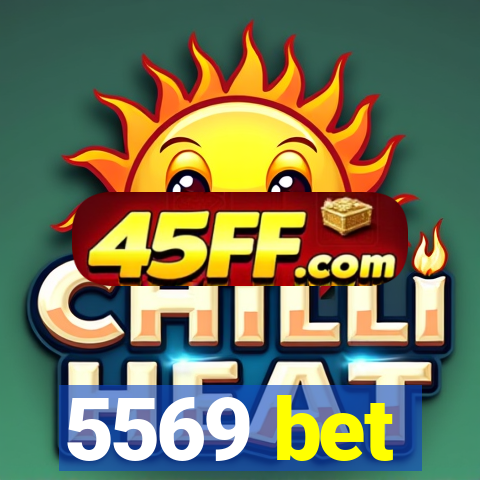 5569 bet
